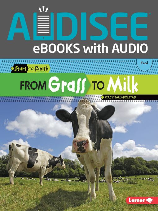 Title details for From Grass to Milk by Stacy Taus-Bolstad - Available
